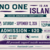 No On Is an Island Suicide Awareness Event